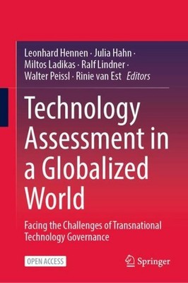 Technology Assessment in a Globalized World Julia Hahn