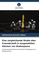 Mohammed Hussein Abbas | Eine Vergleichende Studie üBer Freundschaft In...