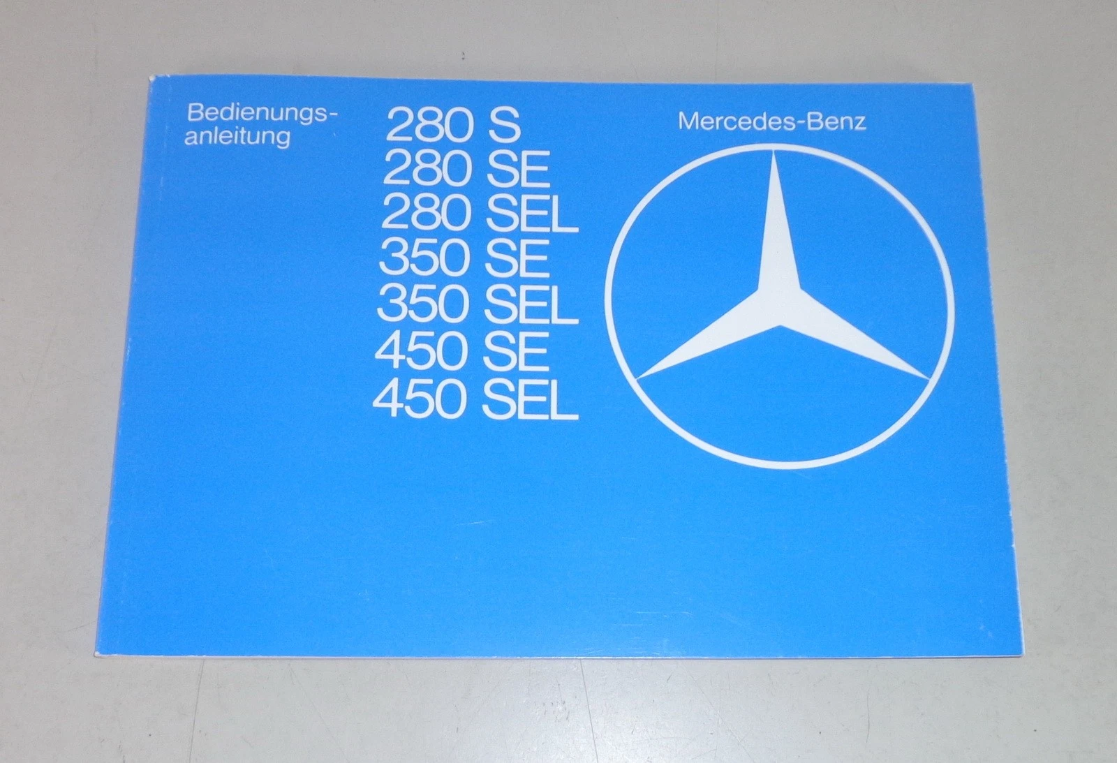 Owner's Manual Mercedes S-Class W116 280 / 350 / 450 From 79