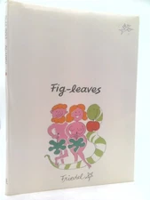 Fig-leaves  (Rev Ed) by Friedel Stern