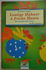 Lustige Hühner & freche Hasen  , Ernestine Fittkau , Bastelheft