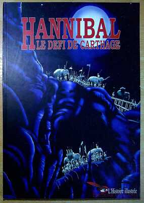 Anon HANNIBAL LE DEFI DE CARTHAGE Hardback Book