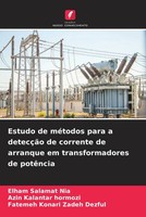Elham Salamat Nia (U. A.) | Estudo De MéTodos Para A DetecçãO De Corrente De...