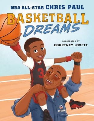 Chris Paul Basketball Dreams (Gebundene Ausgabe)