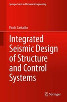 Integrated Seismic Design Of Structure And Control Systems Paolo Castaldo