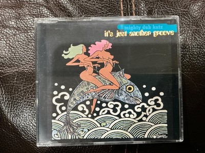 MIGHTY DUB KATZ~IT'S JUST ANOTHER GROOVE~1996~Germany Import~Maxi Single