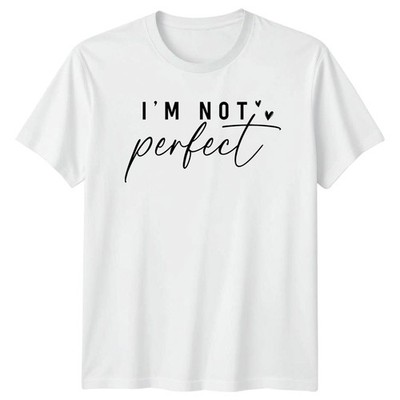 Im Not Perfect T-Shirt Selbstliebe Body Positivity Geschenk für Sie und Ihn