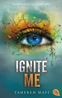 Tahereh Mafi Ma Ignite Me: Die Fortsetzung der mitreißen (Paperback) (UK IMPORT)