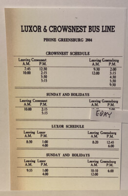 EARLY LUXOR CROWS NEST BOVARD GREENSBURG PA. COAL MINE BUS SCHEDULE NEW POSTCARD