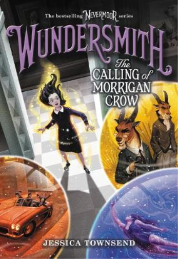 Jessica Townsend Wundersmith (Copertina rigida) Nevermoor