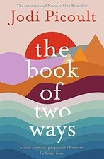 The Book of Two Ways: The stunning bestseller about life, death and missed oppor