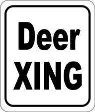Deer XING classic Aluminum Composite Sign