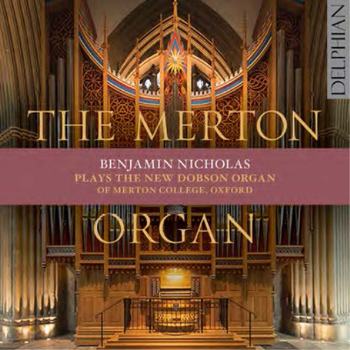 Benjamin Nicholas Benjamin Nicholas: The Merton Organ (CD) Album