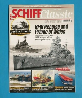 Schiff Classic Juli  7/2021 HMS Repulse und Prince of Wales  NEU