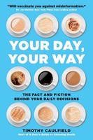 Timothy Caulfield | Your Day, Your Way | Taschenbuch | Englisch (2020)