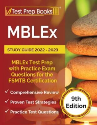 MBLEx Study Guide 2022 - 2023: MBLEx Test Prep with Practice Exam Questions for