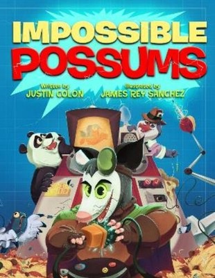 Justin Colón Impossible Possums (Hardback) Impossible Possums (UK IMPORT)