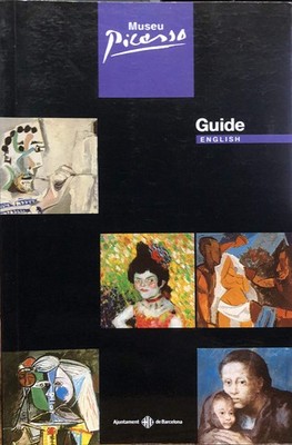 Museum Picasso (English Guide): Institut De Cultura (Museu Picasso de Barcel...