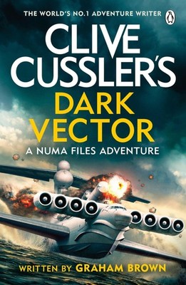 Clive Cussler's Dark Vector Graham Brown