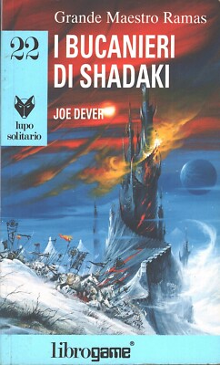 Spielbuch: Die Freibeuter von Shadaki (Einsamer Wolf 24) von Dever, Joe Aufl. EL (P...