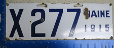 Maine Porcelain License Plate 1915 Commercial Type Tag #X277