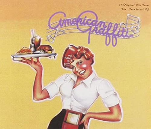 American Graffiti (41 Original Hits from the Soundtrack) 