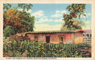 Postcard Colorado Old Home Of Kit Christopher Carson Las Animas Fred Harvey CO