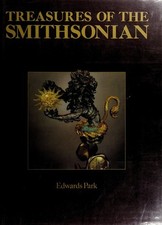 Treasures of the Smithsonian Hardcover Edwards Park