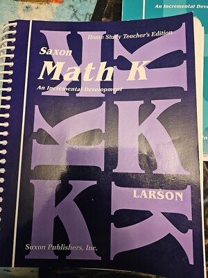 Saxon Math K Kindergarten Home Study Teacher's Edition Larson Homeschool