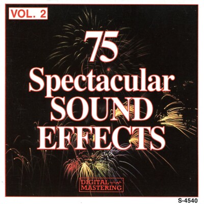 75 Spectacular Sound Effects Volume 2 (CD, L.D.M.I.)