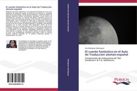 Ana RodríGuez DomíNguez | El Cuento FantáStico En El Aula De TraduccióN...