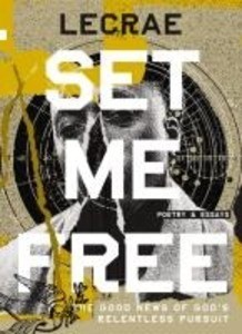 Set Me Free | Lecrae Moore | englisch