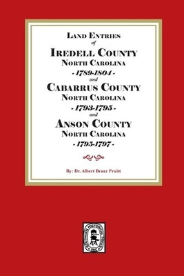 Abstracts of North Carolina Land Entries for Iredell County, 1789-1804, Cabarrus