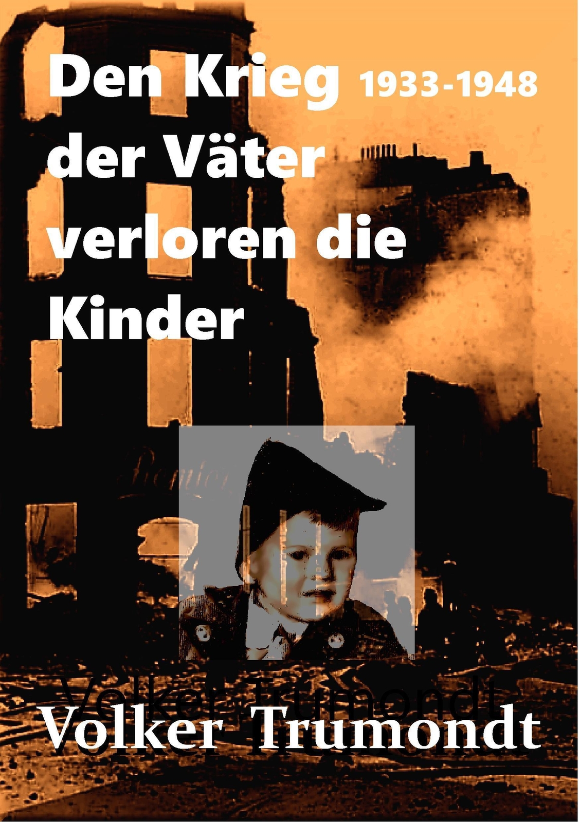 Thumbnail - Den Krieg Der Väter Verloren Die Kinder Von Der Schuld Der Väter