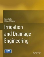 Irrigation And Drainage Engineering Peter Waller (U. A.) Taschenbuch Xvi 2018