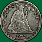 1877 Seated Liberty Quarter Extremely Fine XF Coin #40439