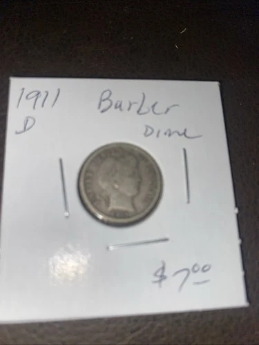 1911 D Barber Dime. $7