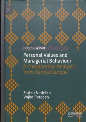 Personal Values and Managerial Behaviour : A Comparative Analysis from Centra...