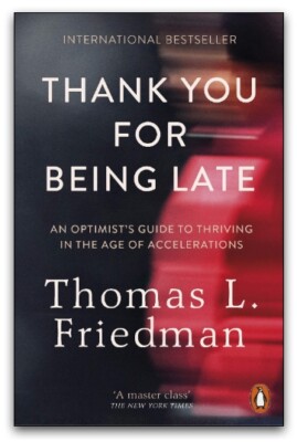 Thank You for Being Late by by Thomas L Friedman 9780141985756 NEW book