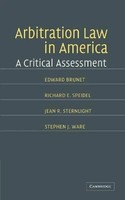Edward Brunet (U. A.) | Arbitration Law In America | Buch | Englisch (2015)
