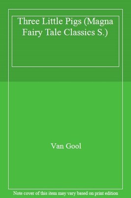 Three Little Pigs (Magna Fairy Tale Classics),Van Gool
