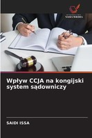Saidi Issa | Wp¿Yw Ccja Na Kongijski System S¿Downiczy | Taschenbuch | Polnisch