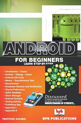 Android for Beginners :Learn Step-by-Step                                      