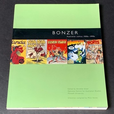 BONZER - Australian Comics 1900s - 1990s - Annette Shiell - SC/1998 - VERY GOOD