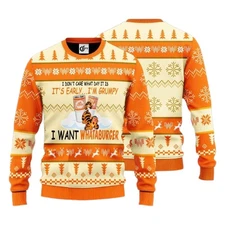 I Do Not Care What Day It Is It Is Early Im Grumpy I Want Whataburger Ugly Chris