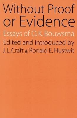 Ohne Beweis oder Beweis, O. K. Bouwsma, Paperba