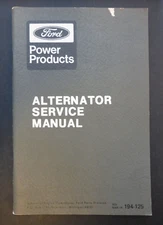 VTG Original Ford Motor Company Power Products Alternator Service Manual