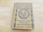 vtg 1919 LIPPINCOTT'S FARM MANUALS Productive Poultry Husbandry book Harry Lewis