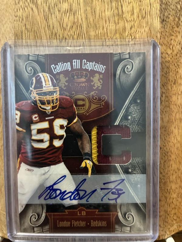 2011 Panini Crown Royale Calling All Captains London Fletcher Patch Auto 15/15!!