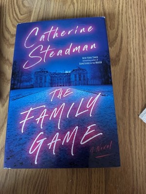 Catherine Steadman Family Game Novel Hardcover 2022 Thriller Fiction